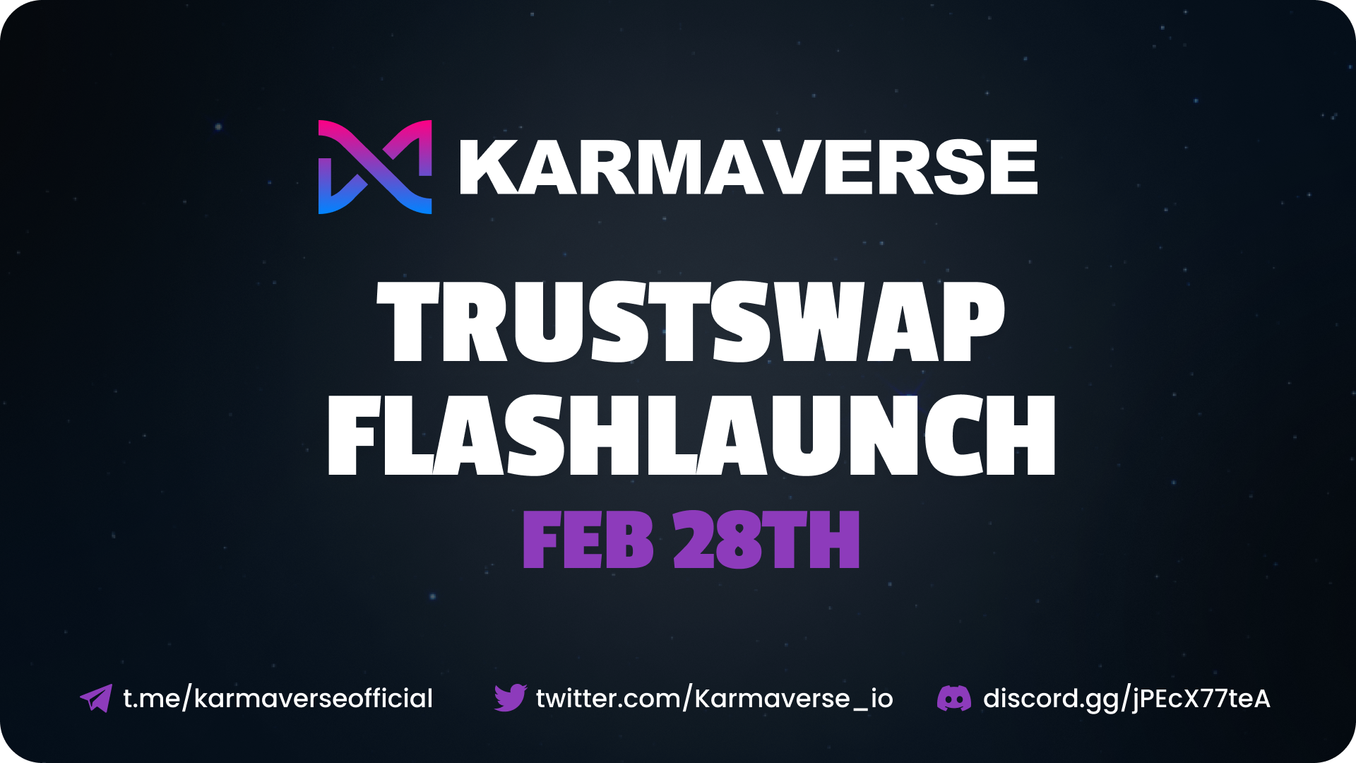 Karmaverse Announces FlashLaunch on TrustSwap