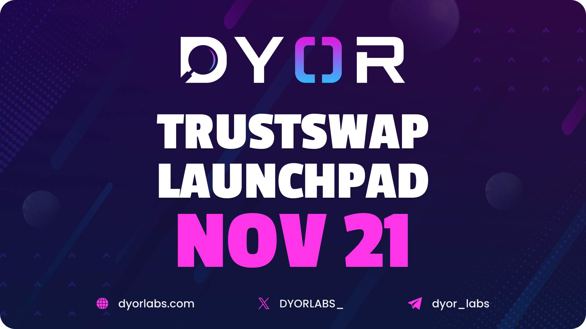DYOR Announces November 21st Token Offering on TrustSwap Launchpad
