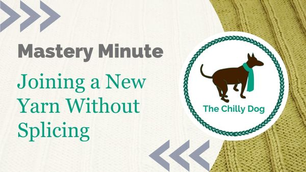 Joining a New Yarn without Splicing