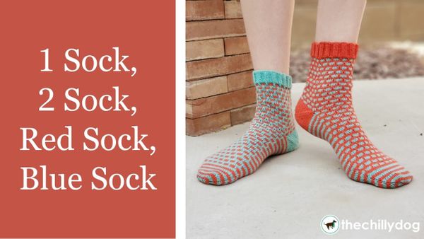 1 Sock, 2 Sock, Red Sock, Blue Sock