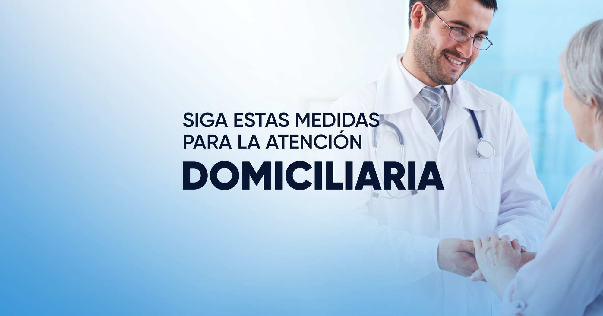 Considere esta información para ofrecer visitas médicas a domicilio