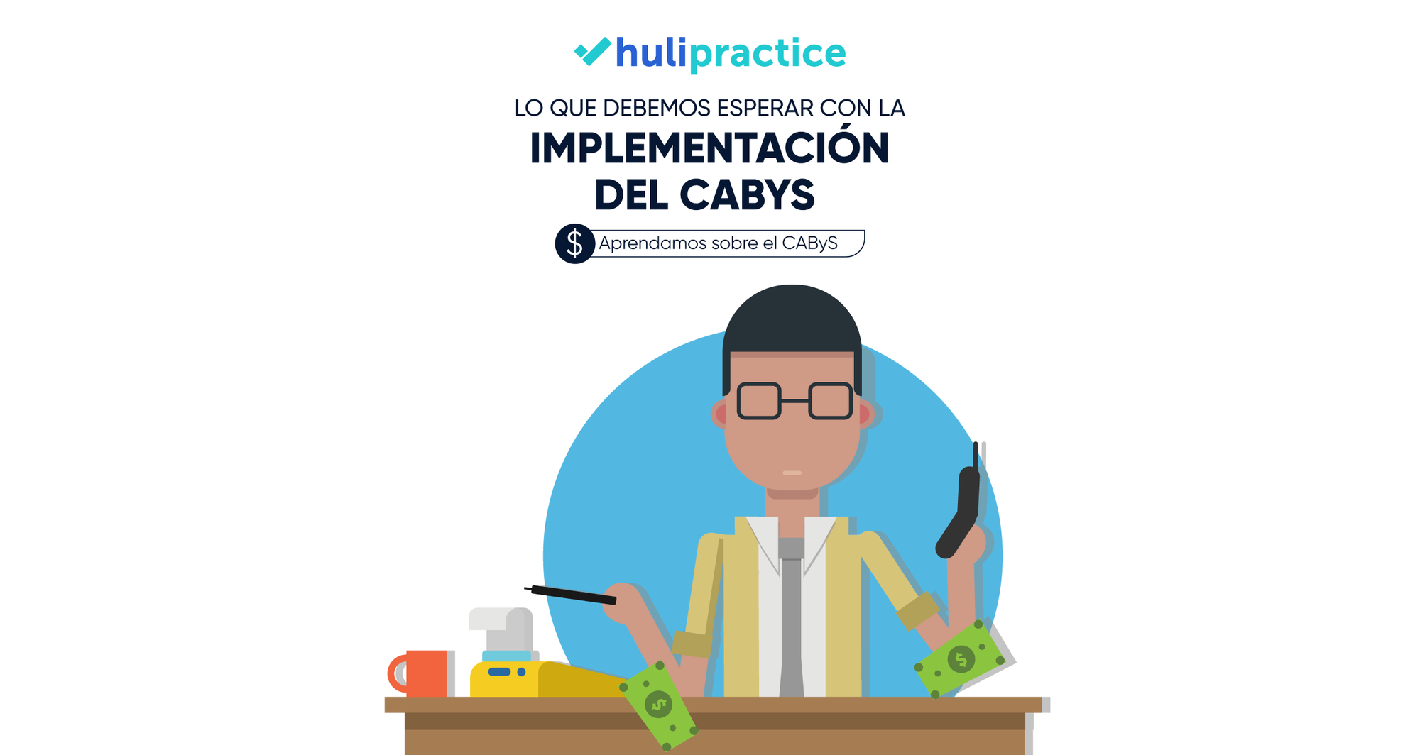 5 puntos para conocer y entender el CAByS