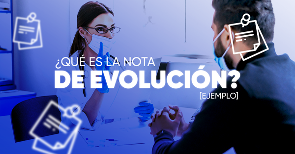 ¿Qué es la nota de evolución? [Ejemplo]