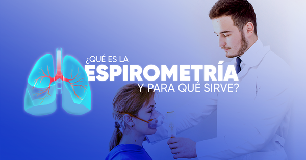 Qué es la espirometría y para qué sirve
