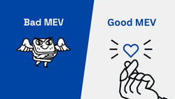 Understanding Good and Bad MEV - and How Encrypted Mempools Stop the Bad