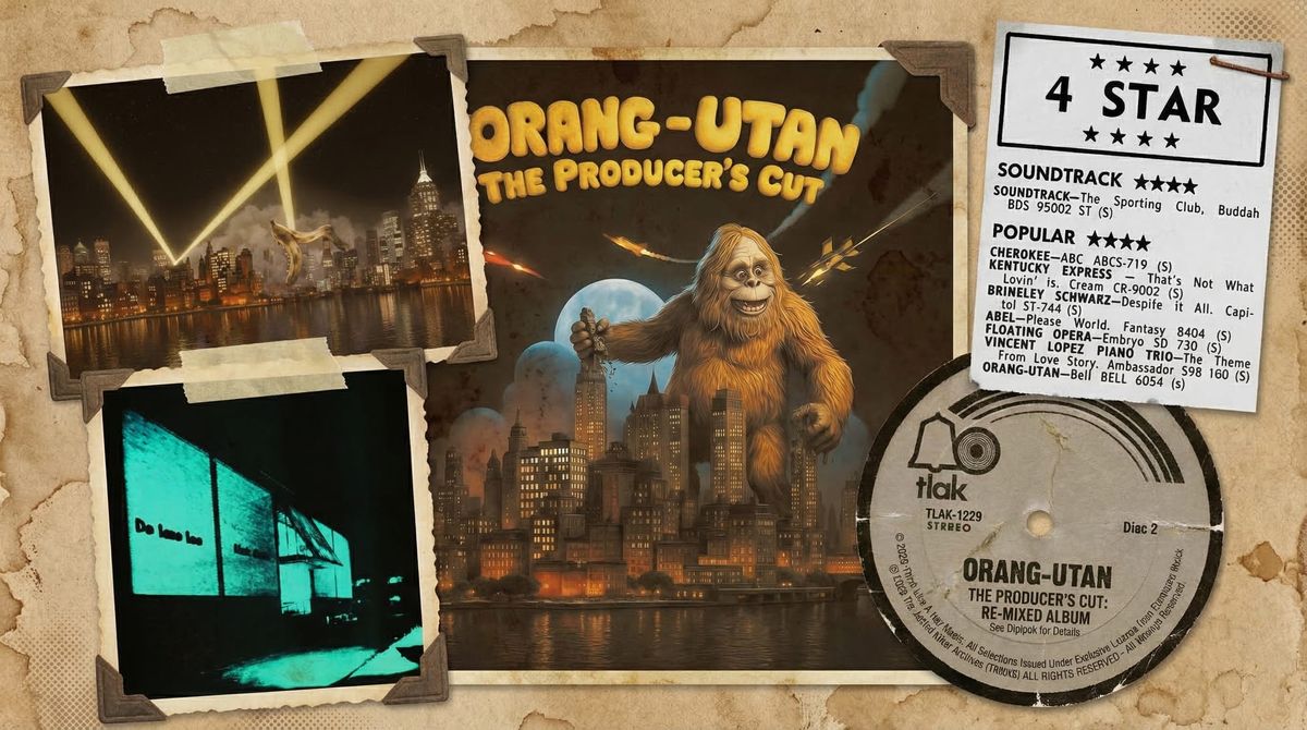 Orang-Utan: The Album They Never Knew They Made
