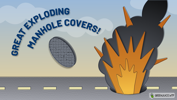 ConEd's exploding manhole problem