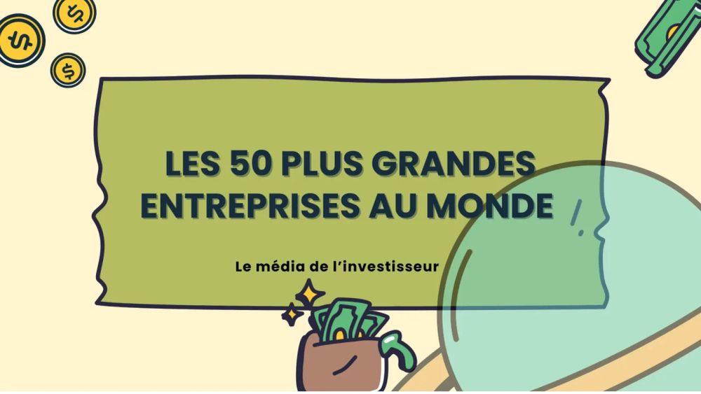 Image de présentation de l'article "Les 50 plus grosses entreprises au monde"