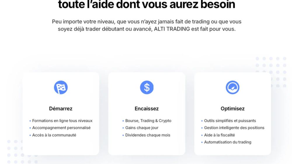 Les avantages d'Alti Trading : formations en ligne, accompagnement personnalisé, bourse, trading, crypto, gains quotidiens, outils simplifiés, gestion des positions.
