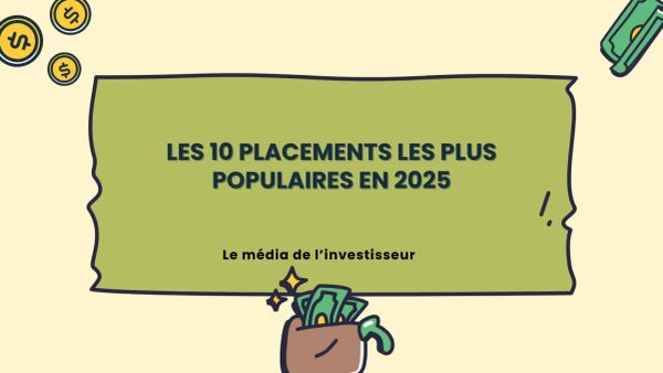 Image de présentation de l'article "Dans quoi investir en 2025 ? Notre top 10" avec un fond vert et des illustrations de pièces et de billets.