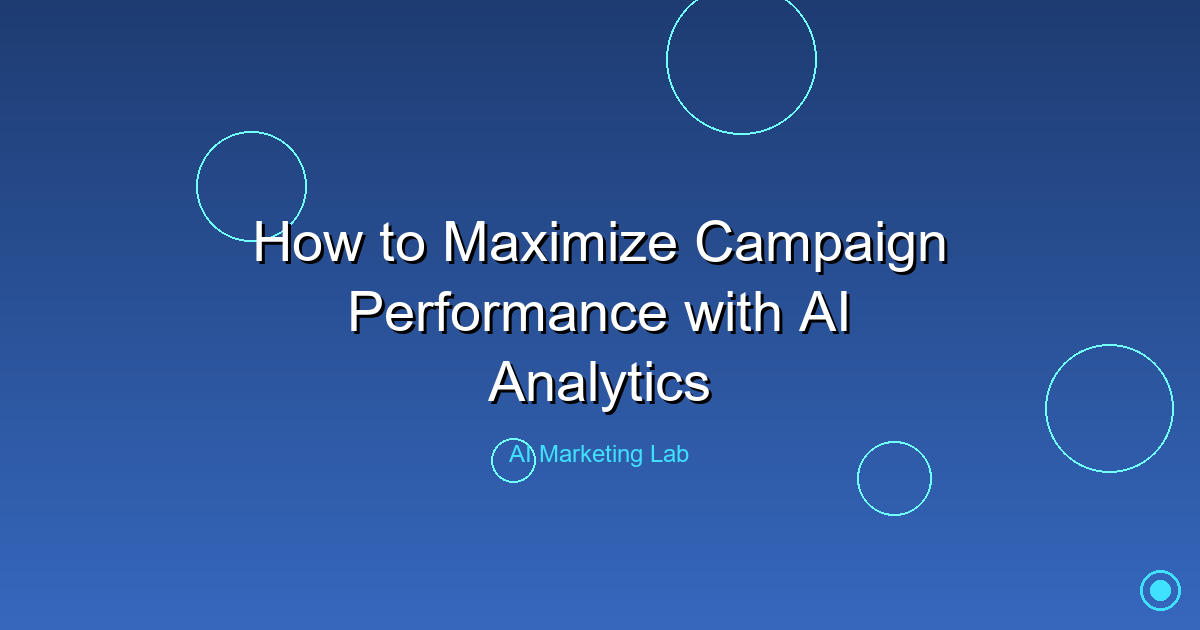 Unlock the Power of AI Analytics to Boost Your Campaign Performance