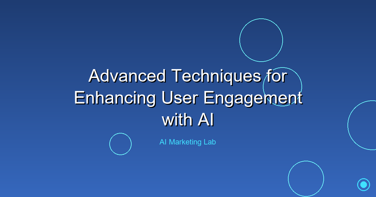 Unlock the Secrets to Boosting User Engagement with AI Techniques