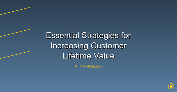 Boost Your Profits: Essential Strategies to Increase Customer Lifetime