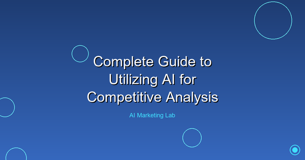 Master the Art of Using AI for Unmatched Competitive Analysis