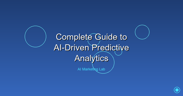 Mastering AI-Driven Predictive Analytics: Your Ultimate Guide