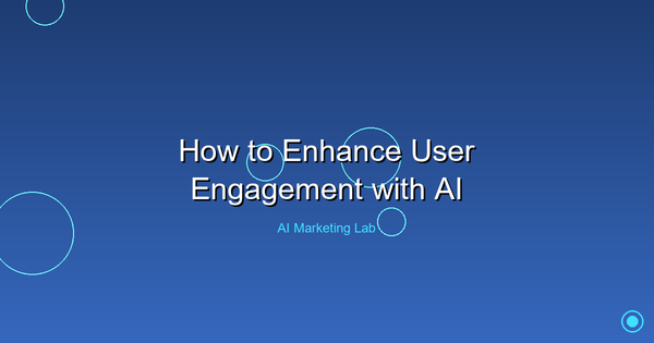 Boost User Engagement Effectively Using AI Today