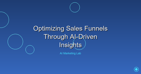 Unlock Sales Growth: Mastering AI-Driven Funnel Optimization