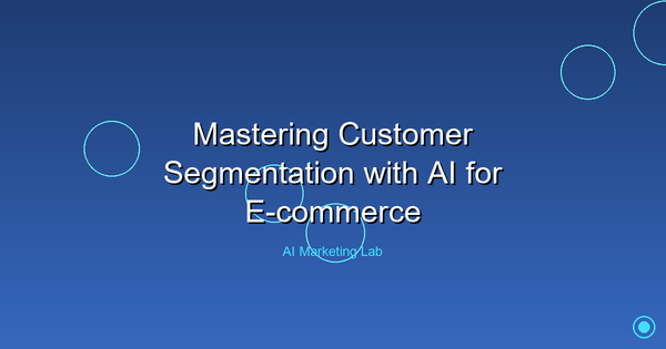 Unlock the Power of AI in Mastering Customer Segmentation for E-Commerce