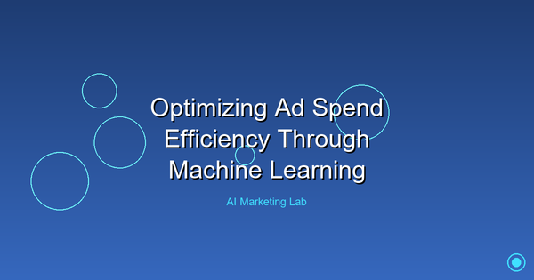 Unlock the Power of Machine Learning to Maximize Ad Spend Efficiency