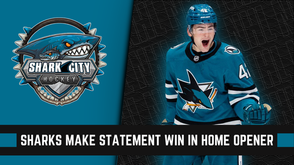 Sharks Make Statement Win in Home Opener