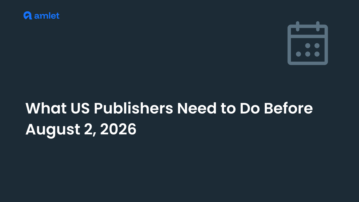 What US Publishers Need to Do Before August 2, 2026