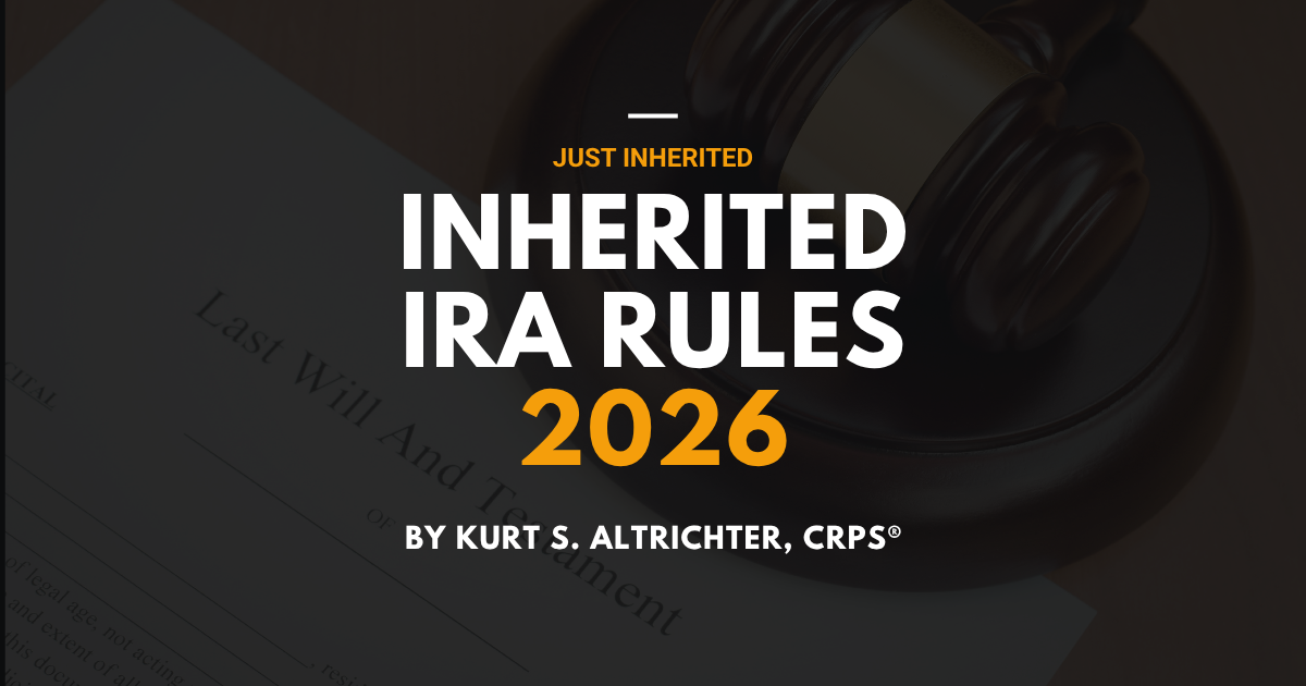 Inherited IRA Rules in 2026: The 10-Year Rule Explained for Non-Spouse Beneficiaries