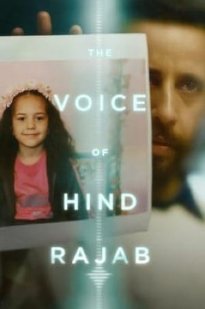 Words "The Voice of Hind Rajab" over the image of a man holding a photo of a little girl