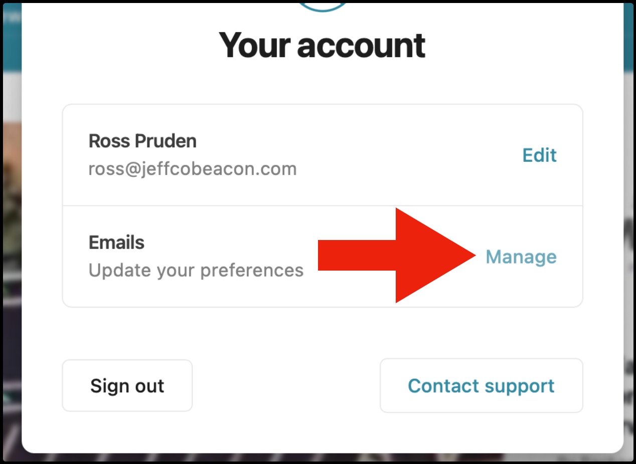 Detail of Account popup with big red arrow pointing at the Manage button to show where the Manage button for newsletter subscriptions.