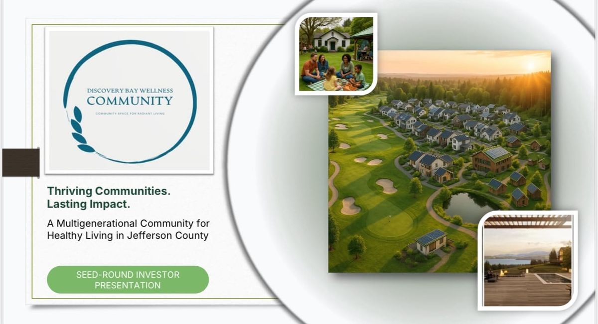 Discovery Bay Wellness Community presentation slide with a picture of a housing community to the right