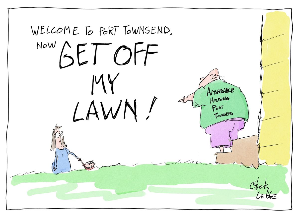 A cartoon illustration of a man on his porch in a green shirt and purple pants pointing at a woman and her child with the text "Welcome To Port Townsend, Now Get Off My Lawn!"