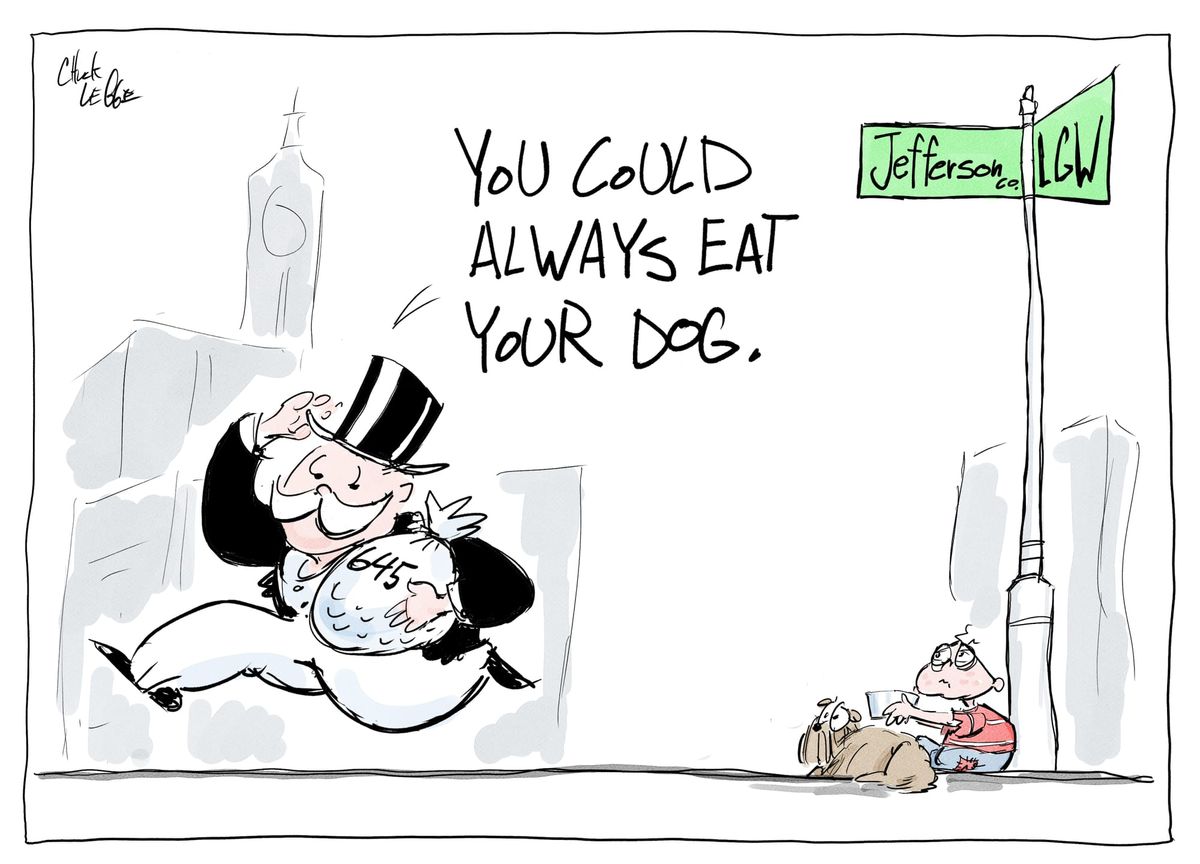 The millionaire mascot from Monopoly running away with a bag of money with the number 645 on it saying: You could always eat your dog. To the left a poor kid and his dog. 