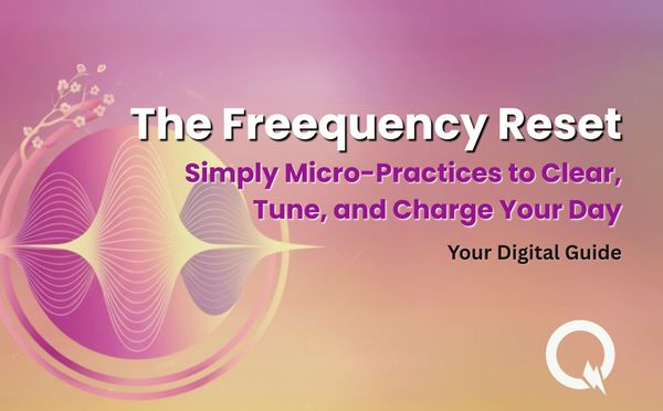 New Release: The Freequency Reset - Daily Ritual Toolkit