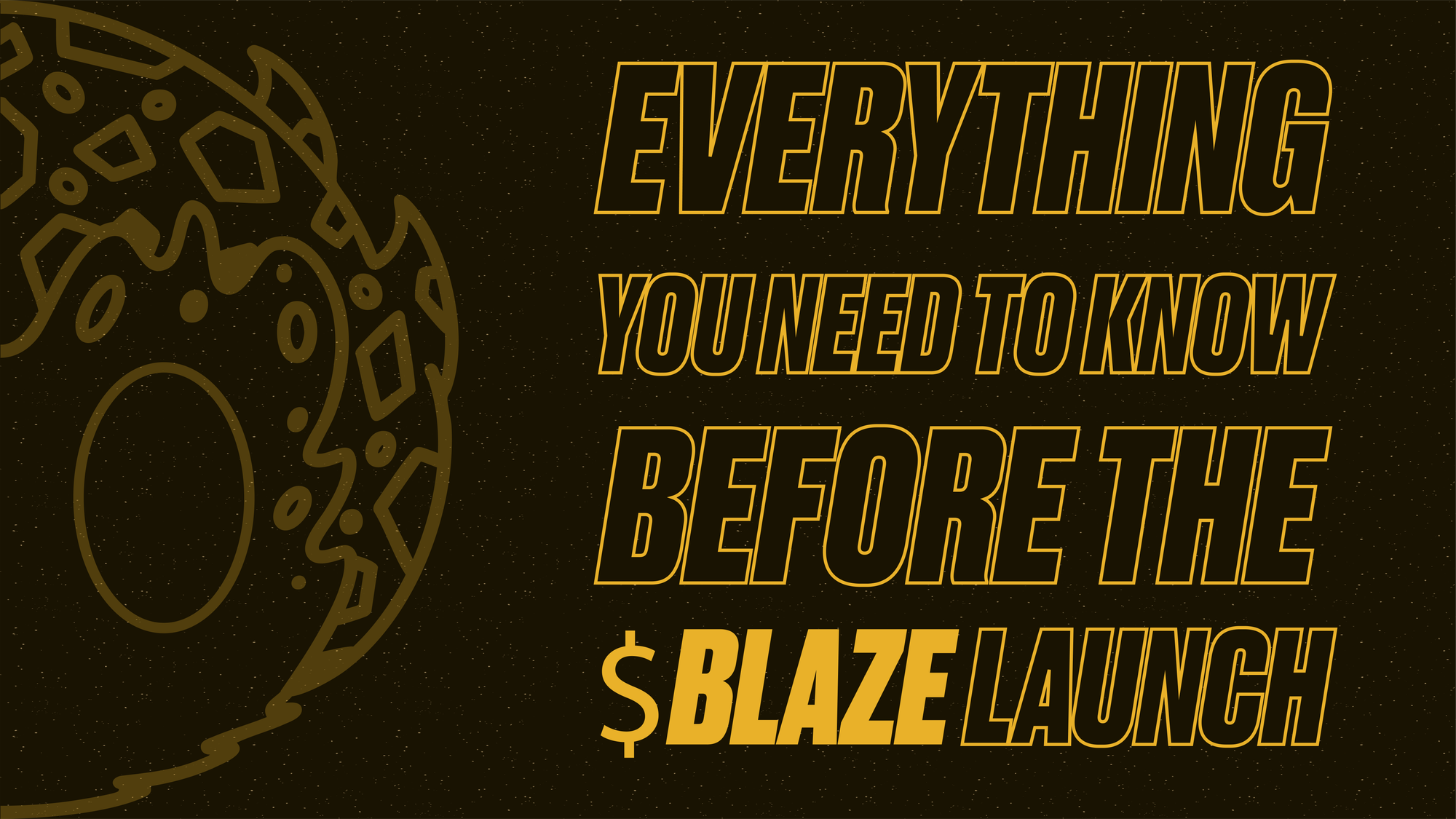 Everything You Need to Know Before the $BLAZE Token Launch