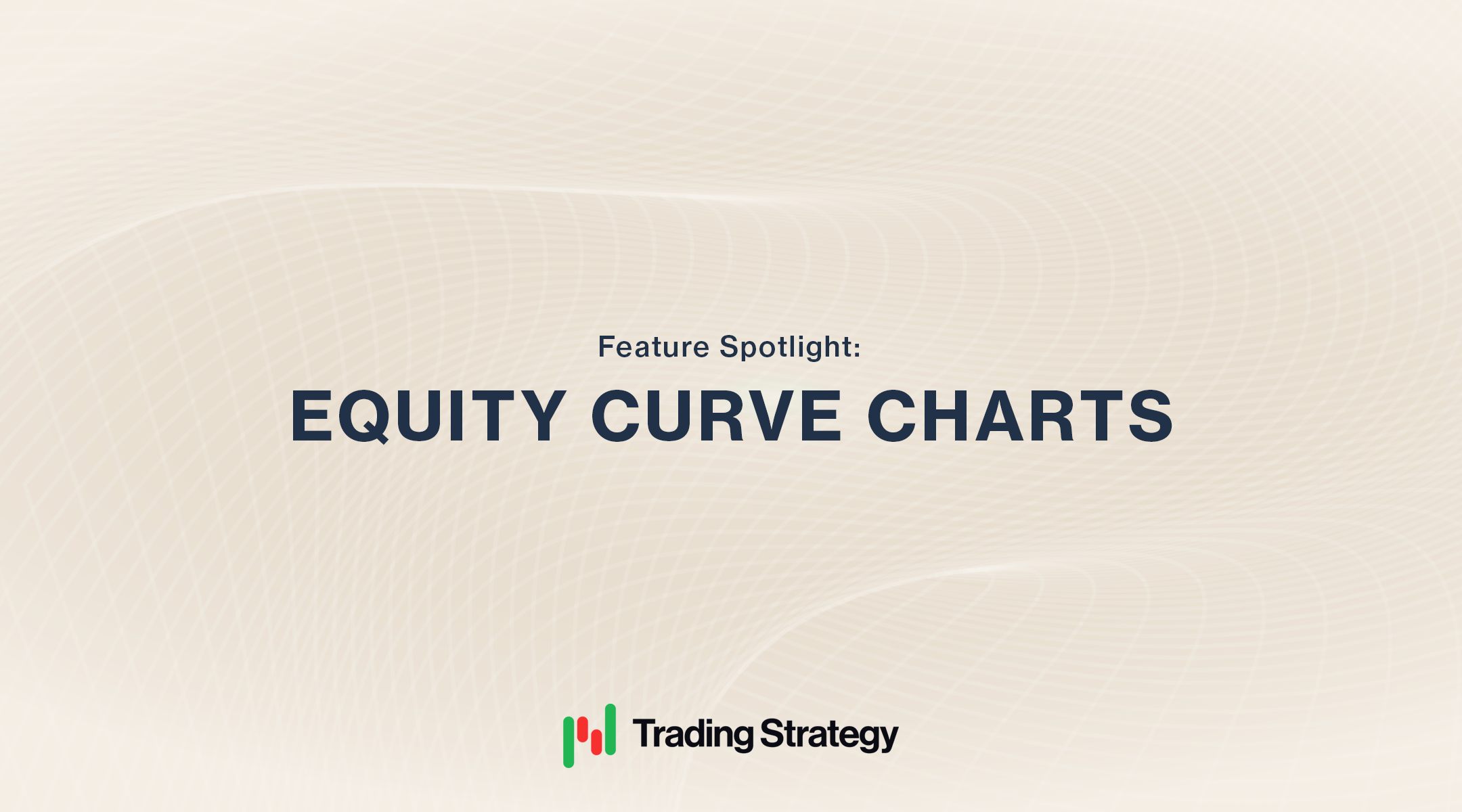 Assessing Trading Strategies with Equity Curve Charts