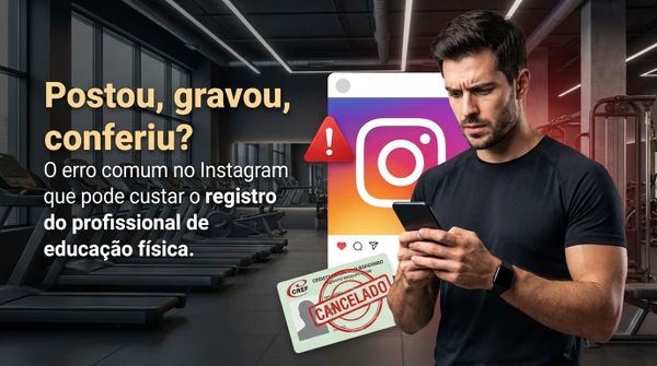 Postou, gravou, conferiu? O erro comum no Instagram que pode custar o registro do profissional