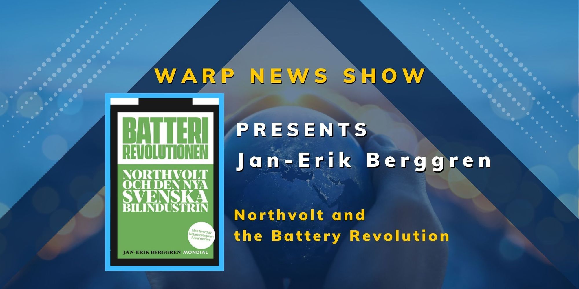 📺 Warp News Show: Northvolt och batterirevolutionen