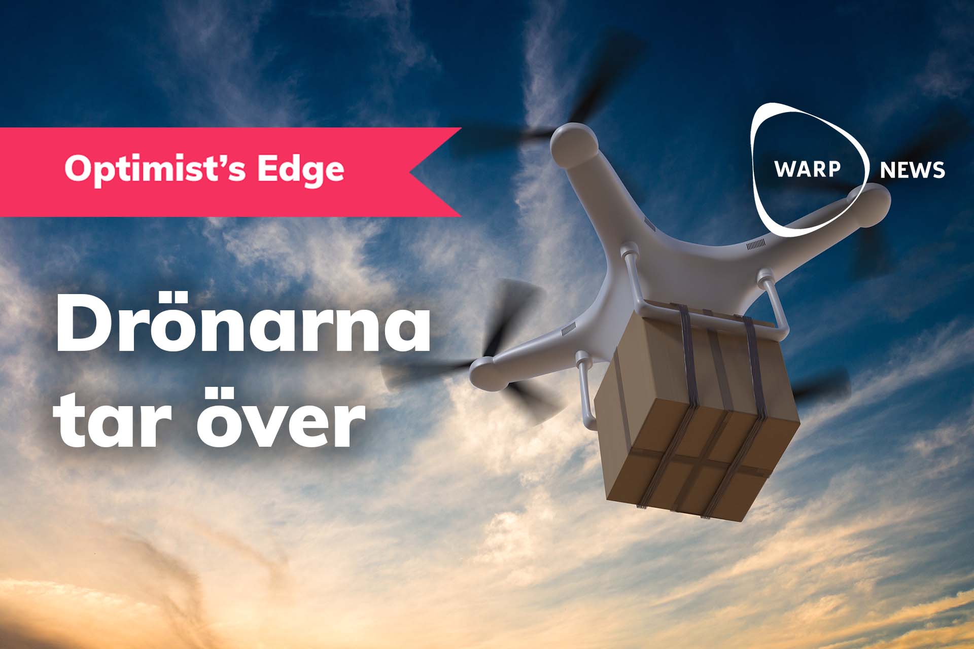 💡 Så tar drönarna över världen