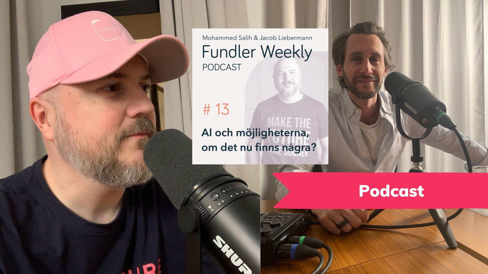🎙️ Arge optimisten om möjligheterna med AI i Fundlers podd