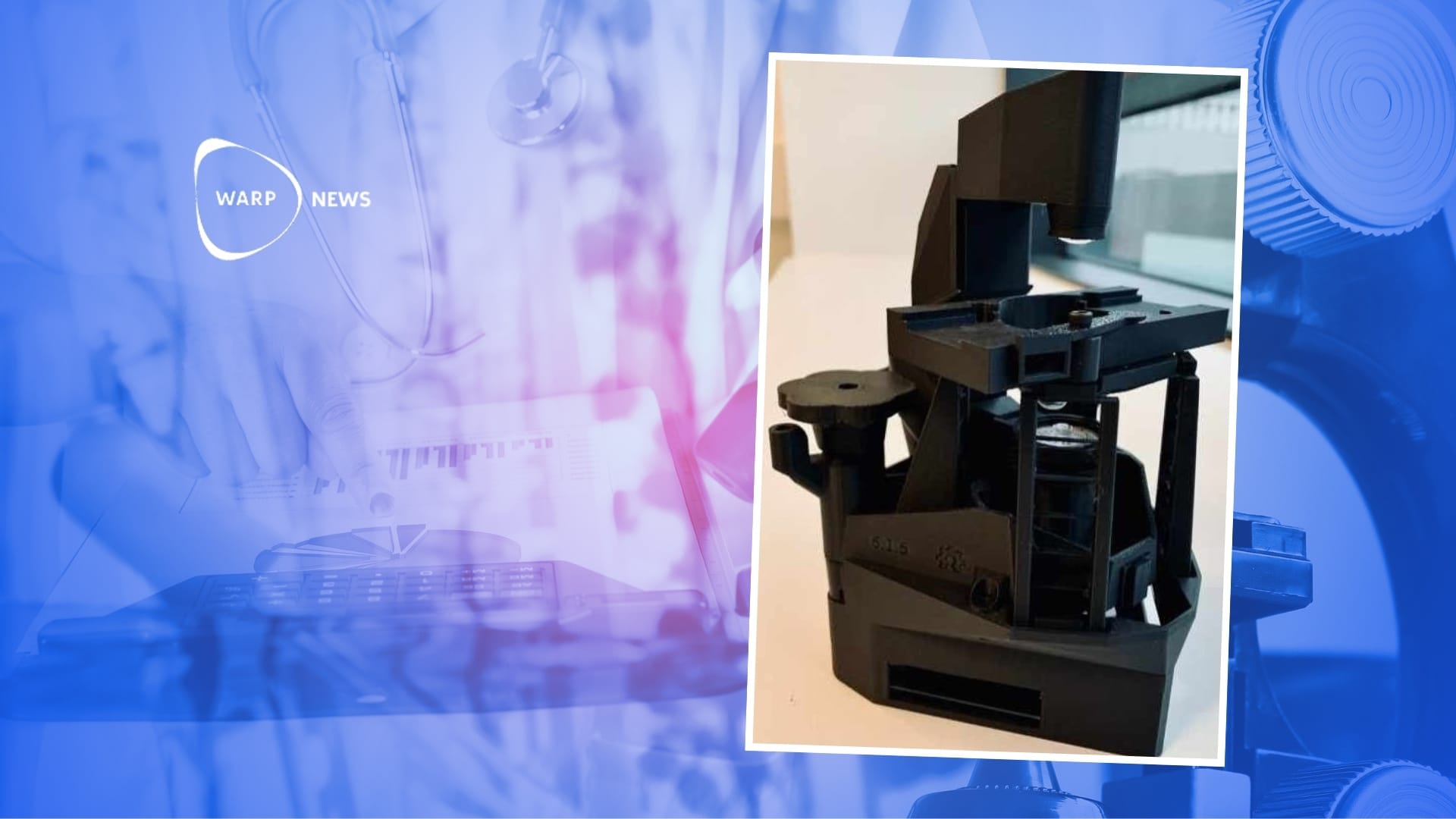 🔬 De har skapat komplett 3D-printat mikroskop för under 600 kronor