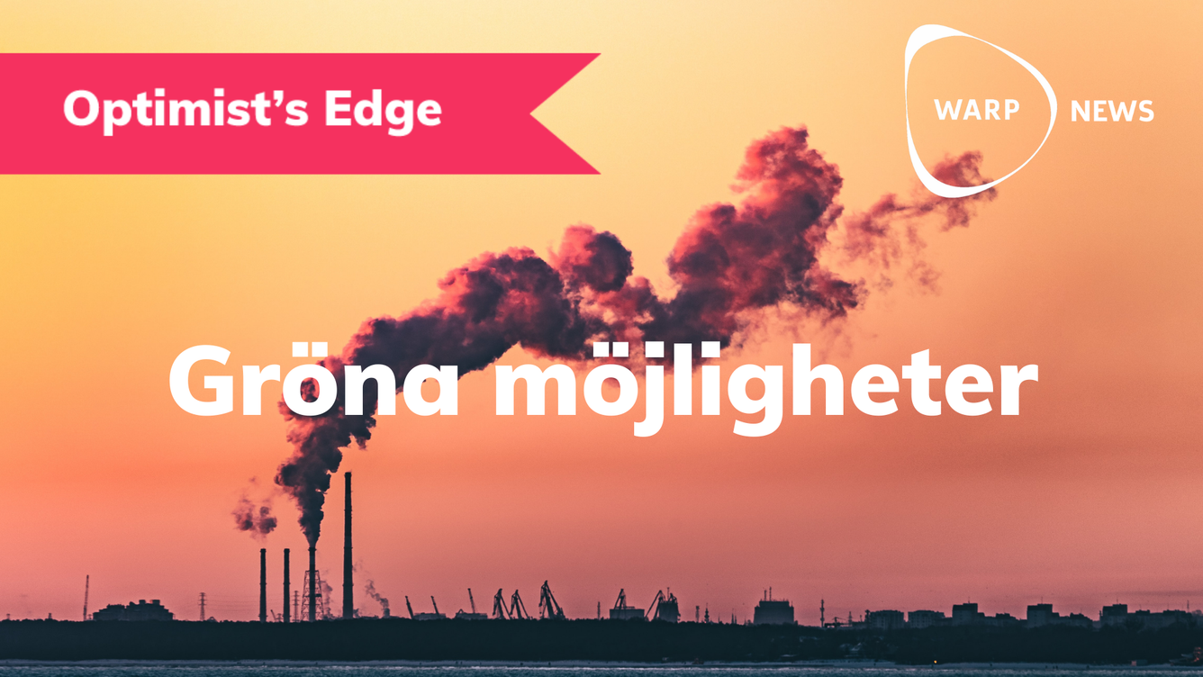 💡 Optimist's Edge: Ju större utsläpp, desto större möjligheter