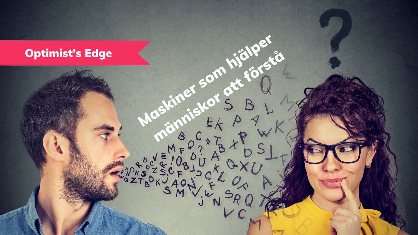 💡 Optimist’s Edge: Ingen språkbarriär