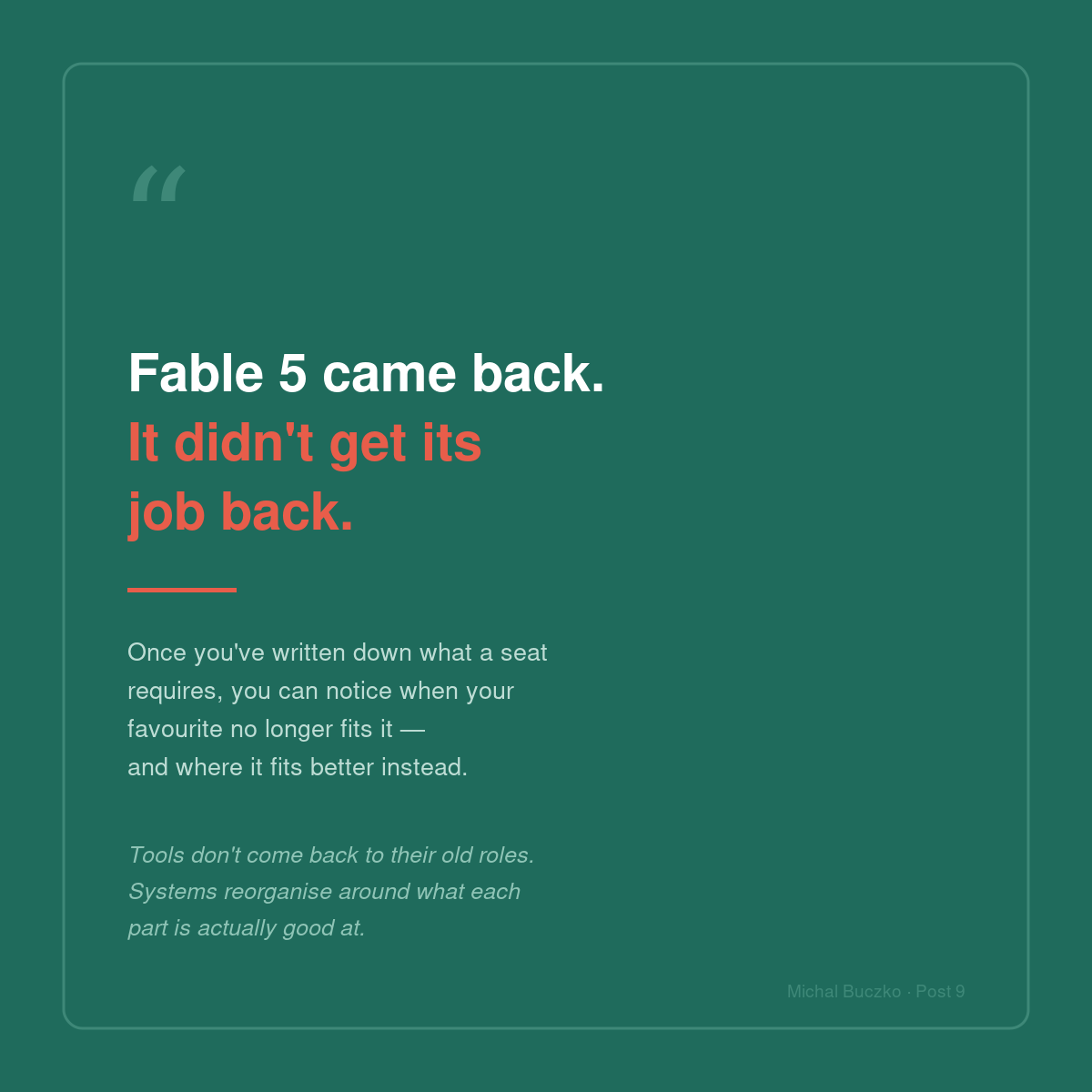 Fable 5 came back. It didn't get its job back