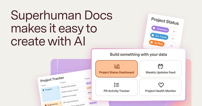 The Making of Superhuman Docs: How We Rebuilt the AI in Superhuman Docs From the Ground Up