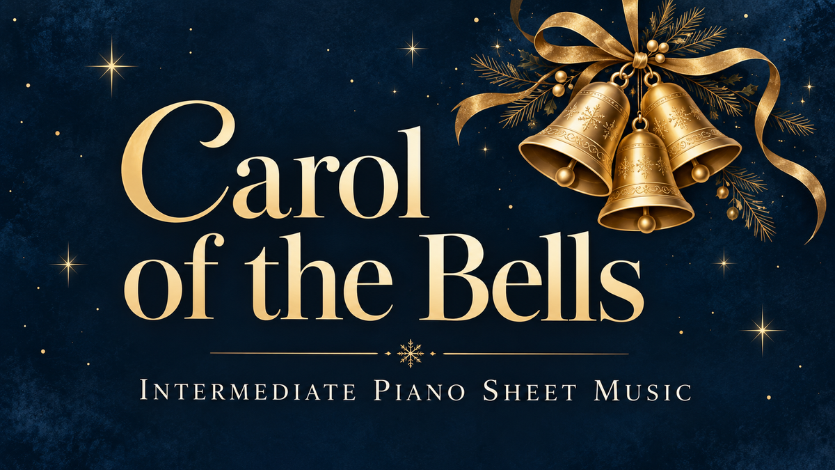 Carol of the Bells - Intermediate Piano Sheet Music