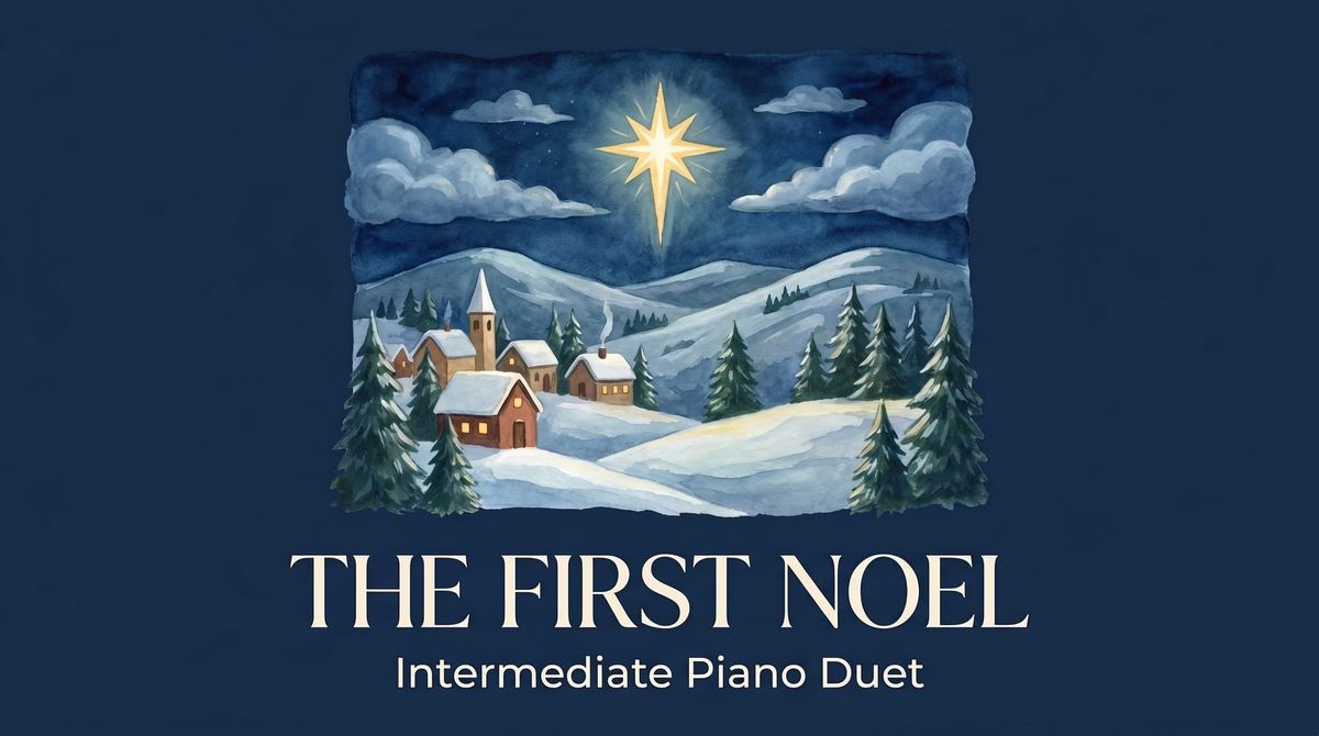 The First Noel (Duet) - Intermediate Piano Sheet Music