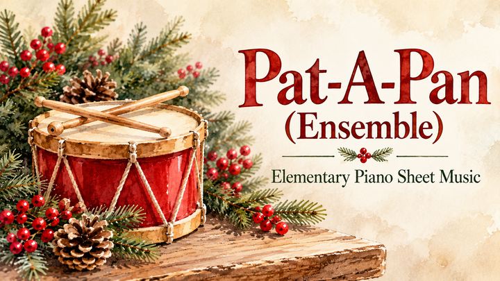 Pat-A-Pan (Ensemble) - Elementary Piano Sheet Music