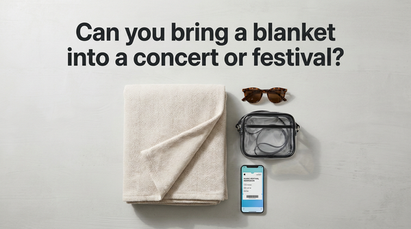 Can you bring a blanket into a concert or festival?