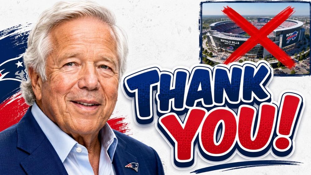 Thank You, Robert Kraft: Gillette Got The Basics Right 24 Years Ago. Buffalo Just Spent $2.2 Billion And Somehow Didn’t.