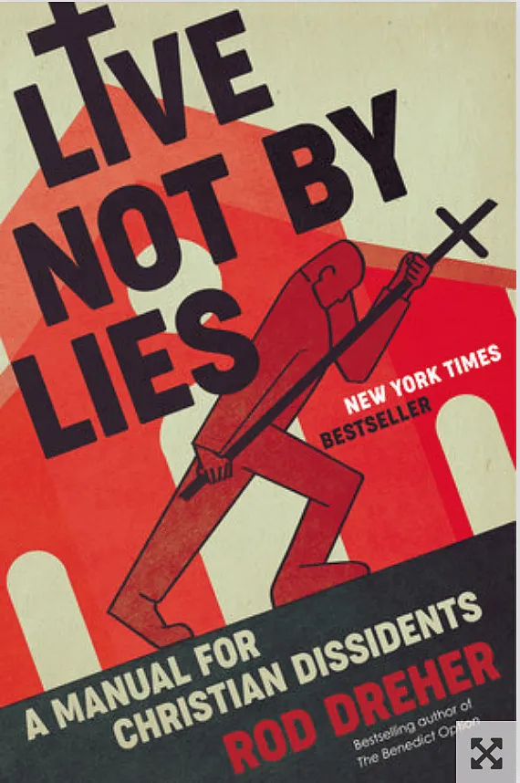 How To Fight Cancel Culture?  First ‘Live Not By Lies’