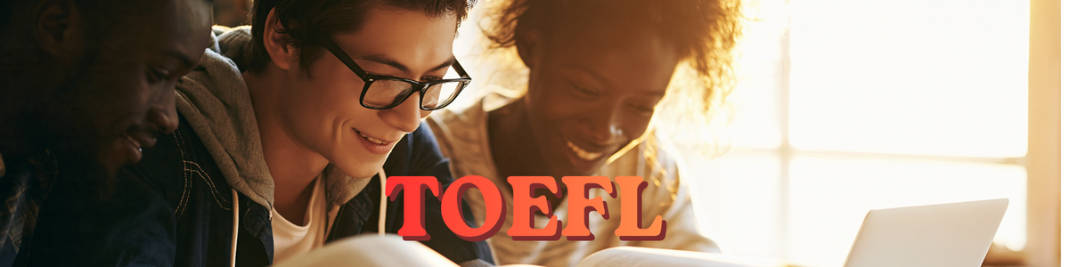 TOEFL: entiende el rediseño